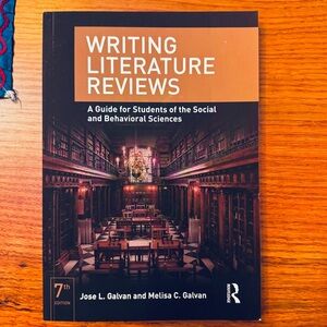 Writing Literature Reviews: A Guide for Students of the Social and Behavioral